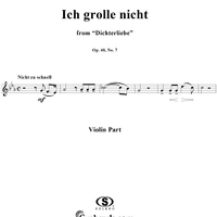 Dichterliebe (Song cycle), Op. 48, No. 07 "Ich grolle nicht" (I murmur not), - Violin