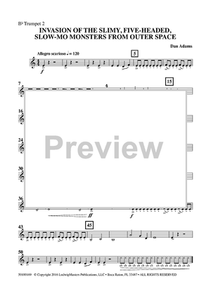 Invasion of the Slimy, Five-Headed, Slow-Mo Monsters from Outer Space - Bb Trumpet 2