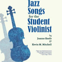 Jazz Songs for the Student Violinist