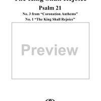 Coronation Anthems, No. 3: "The King Shall Rejoice" (Psalm 21), No. 1. "The King Shall Rejoice"