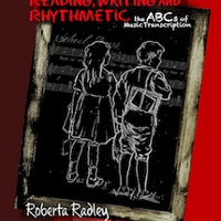 Reading, Writing and Rhythmetic - the ABCs of Music Transcription