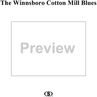 The Winnsboro Cotton Mill Blues