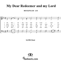 My Dear Redeemer and my Lord