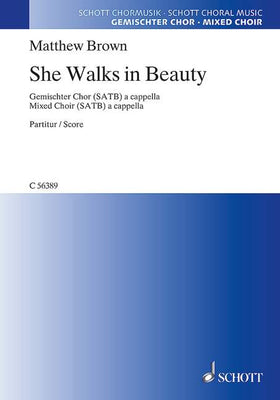 She Walks in Beauty - Choral Score