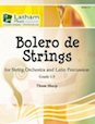 Bolero de Strings for String Orchestra and Latin Percussion - Bongos