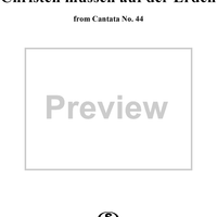 "Christen müssen auf der Erden", Aria, No. 3 from Cantata No. 44: "Sie werden euch in den Bann tun" - Piano Score