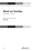 Blues on Sunday - Choral Score