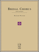 Bridal Chorus (from Lohengrin)