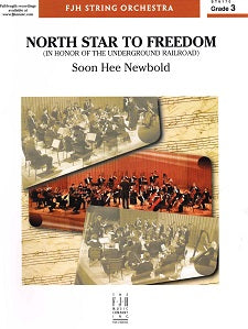 North Star To Freedom (In Honor of the Underground Railroad) - Score