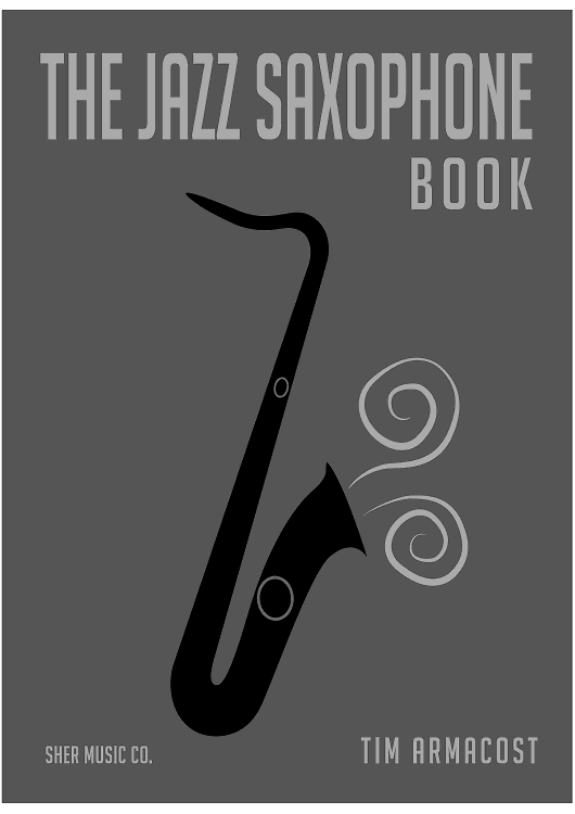 The Jazz Saxophone Book