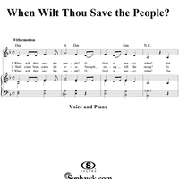 When Wilt Thou Save the People?