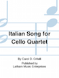 Italian Song for Cello Quartet - Cello 1