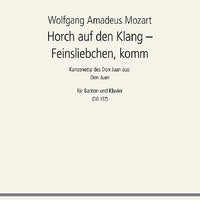 Horch auf den Klang – Feinsliebchen, komm an’s Fenster (Don Giovanni) in D major