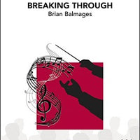 Breaking Through - Score