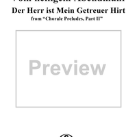 Chorale Preludes, Part II, Vom heiligen Abendmahl, 8. Der Derr ist mein getreuer Hirt (Psalm 23)