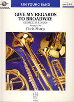 Give My Regards to Broadway - Eb Baritone Sax