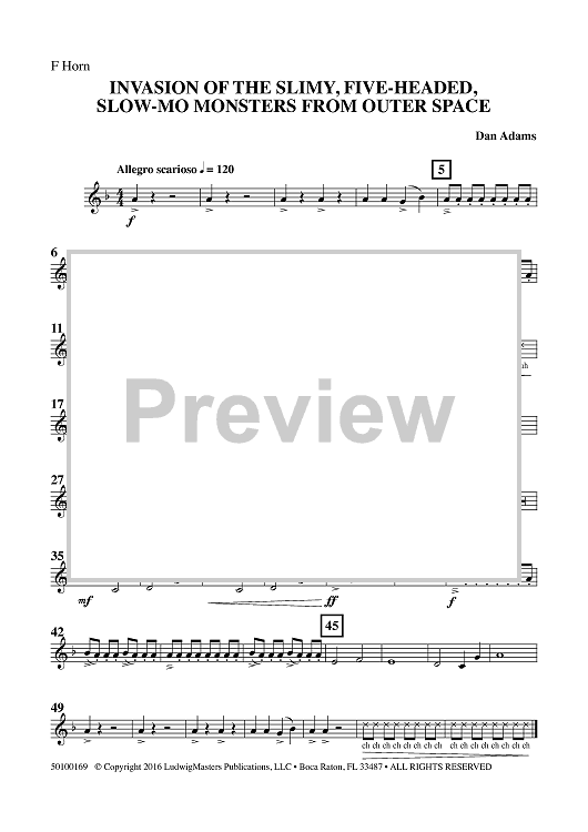 Invasion of the Slimy, Five-Headed, Slow-Mo Monsters from Outer Space - Horn in F