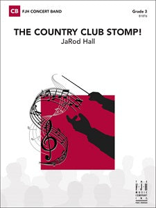 The Country Club Stomp! - Bb Clarinet 1