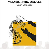 Metamorphic Dances - Score