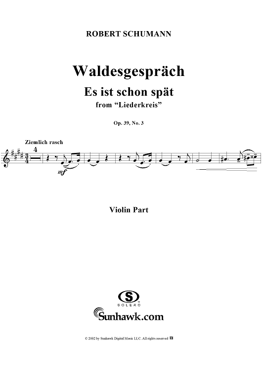 Liederkreis, Op. 39, No. 03, "Waldesgespräch" (in the forest), - Violin