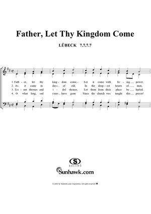 Father, Let Thy Kingdom Come